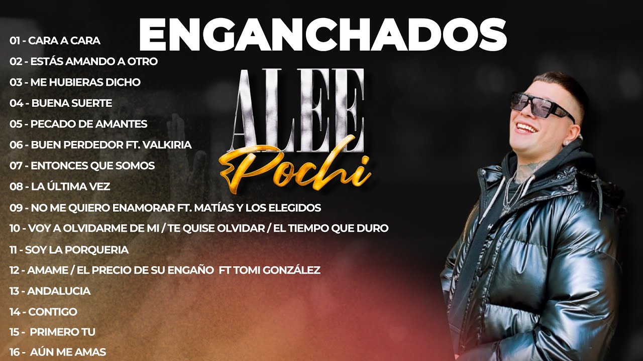 Alee Pochi - ENGANCHADOS#