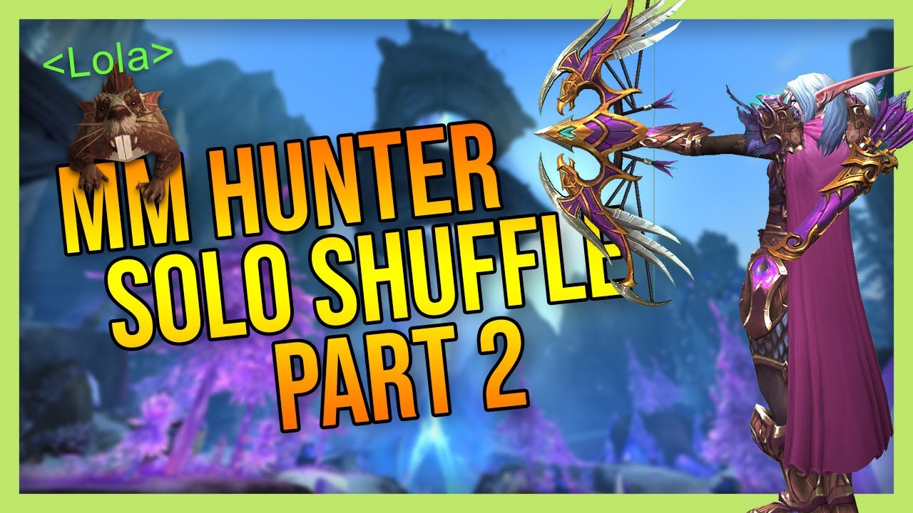 Marksmanship Hunter Solo Shuffle #2  [Dragonflight Season 4]