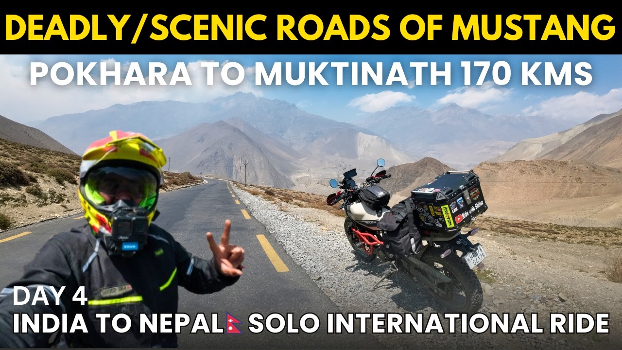Ep 4 Pokhara to Muktinath Mustang | Solo International Bike Ride to Nepal | Himalayan 450