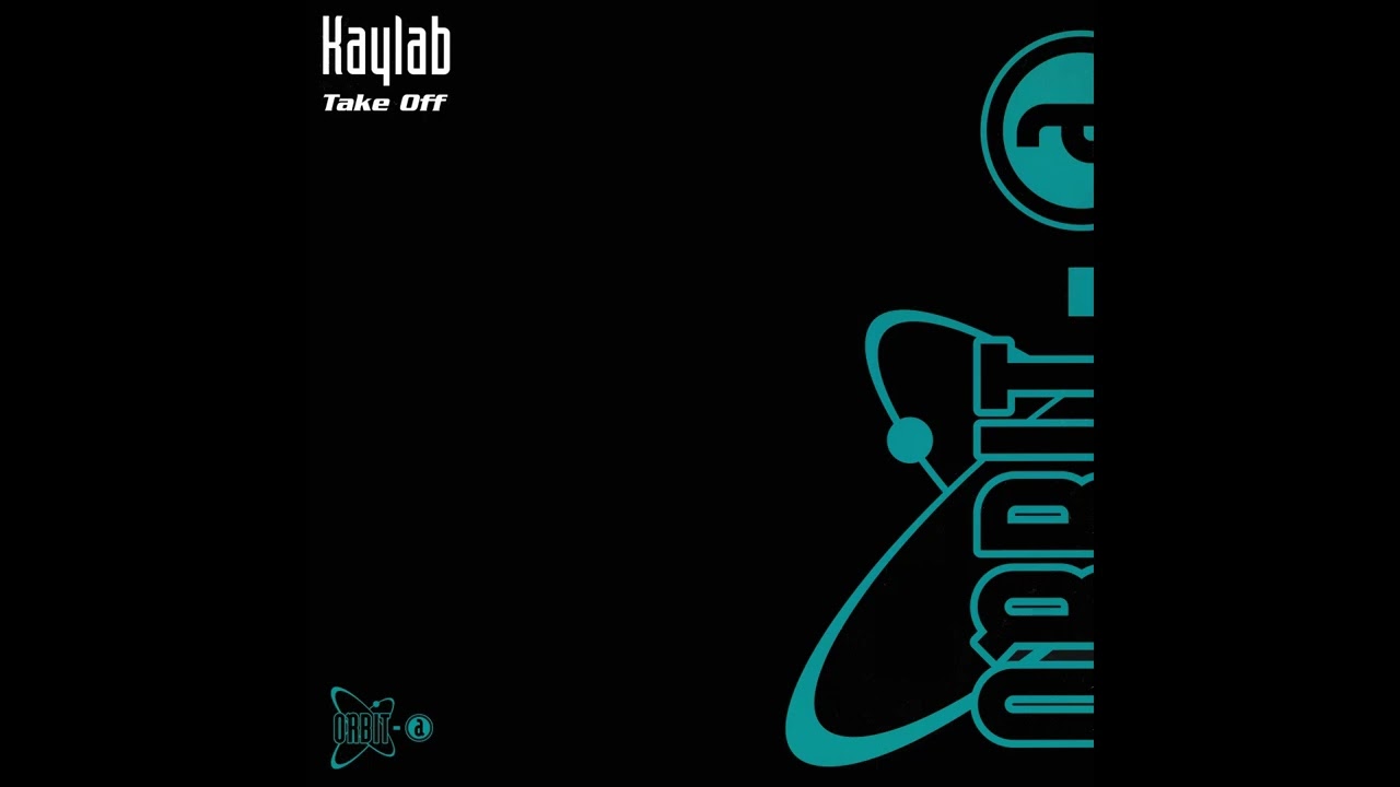 Kaylab &ndash; Take Off (Extended Version)