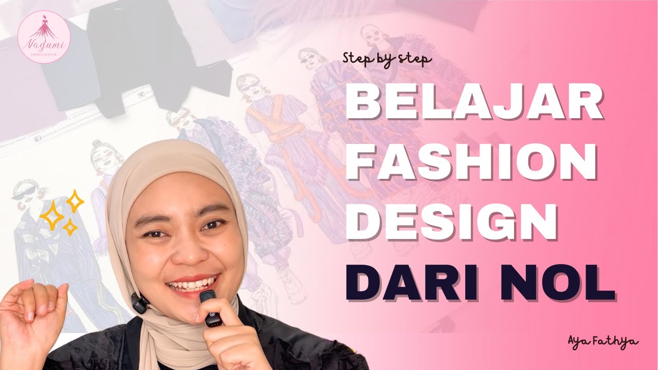 Step by Step Cara Belajar Fashion Design untuk Pemula