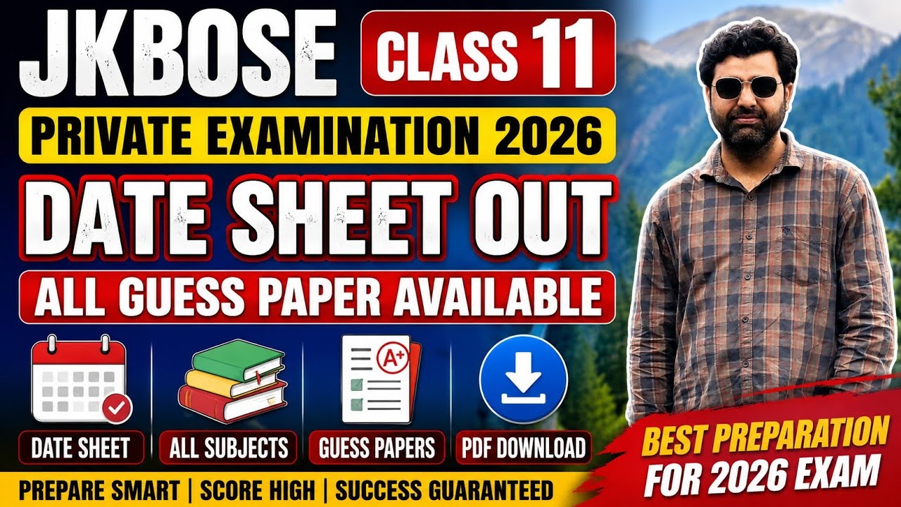 JKBOSE Class 11 Private Examination 2026 Date Sheet Out | All Guess Papers Available | Latest Update