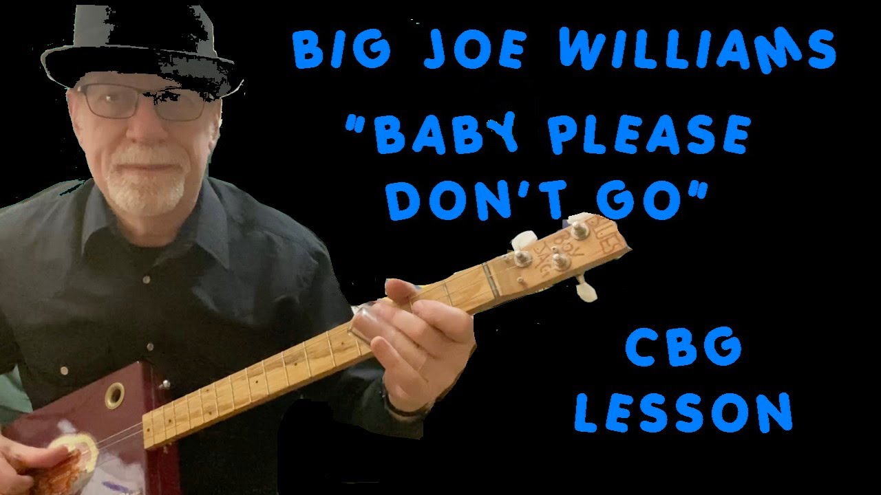 Baby Please Don't Go Cigar Box Guitar Lesson #cigarboxguitarlesson #CBG #cigarboxguitar #cbg