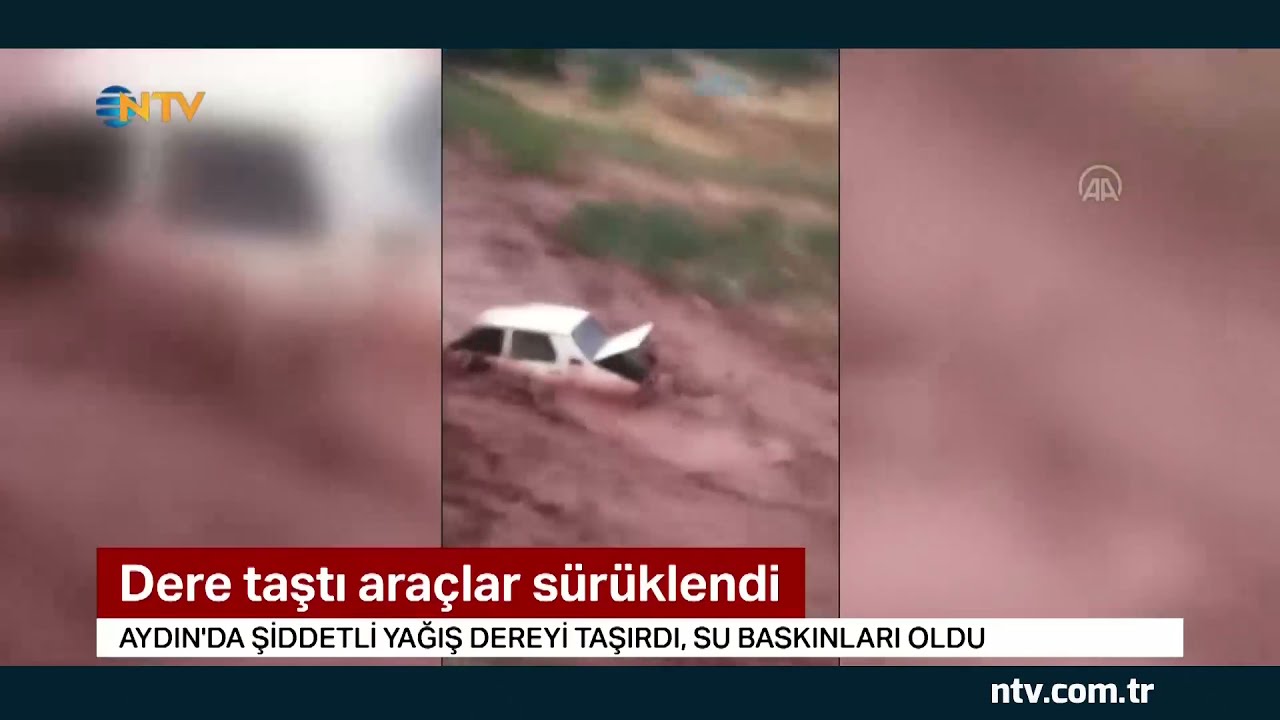 NTV | Aydın’da sel böyle geldi