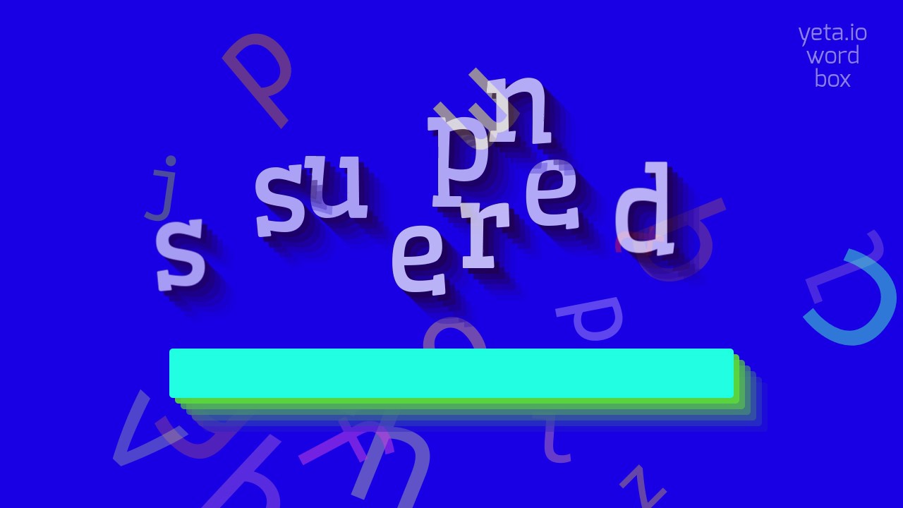 SUSPENDER - HOW TO PRONOUNCE SUSPENDER? #suspender