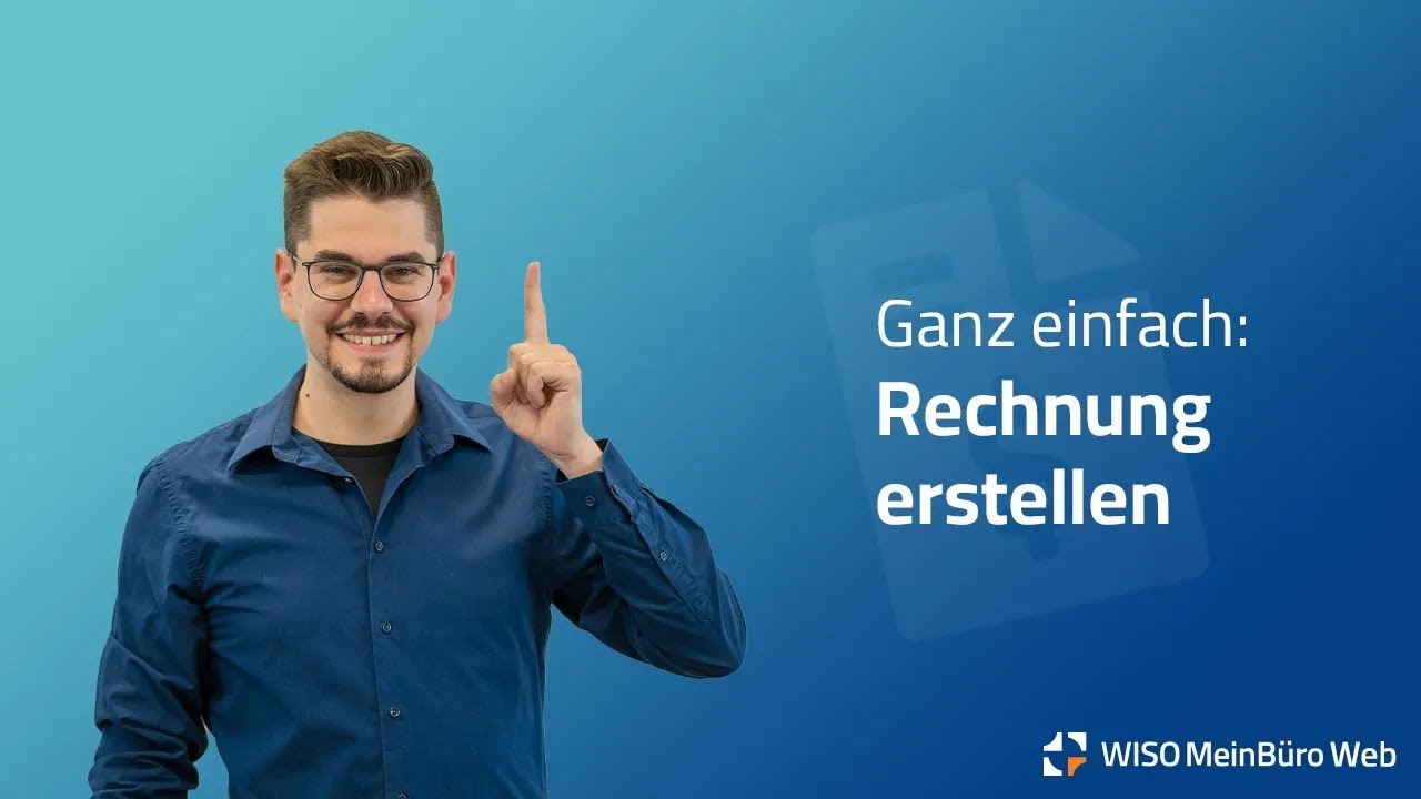 Rechnungen erstellen mit WISO MeinBüro Rechnungen