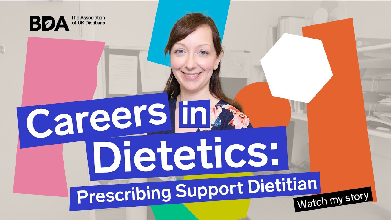 Careers in Dietetics: Prescribing Support Dietitian