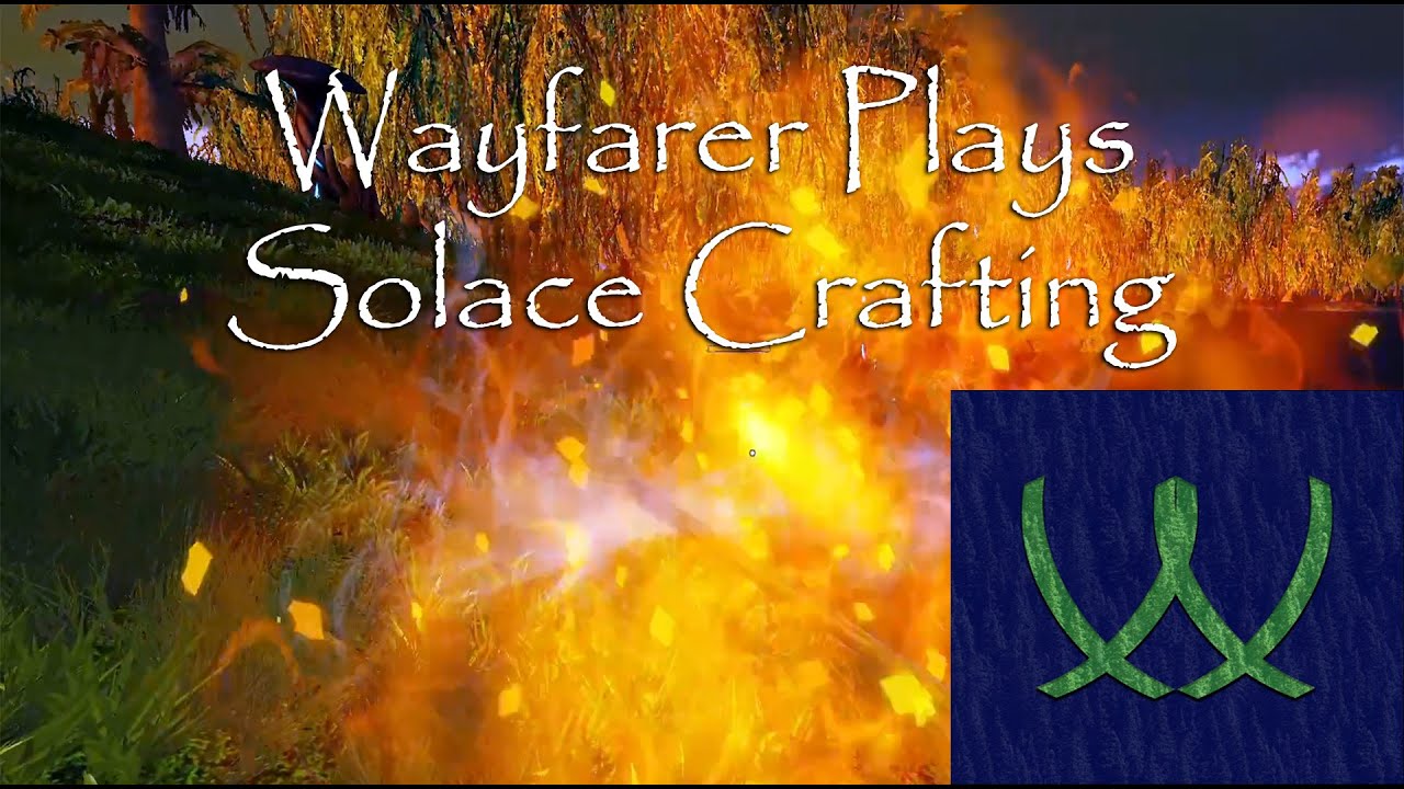 Wayfarer Plays Solace Crafting S01E02 - Crafting Armor and a Weapon for a Hunting Expedition