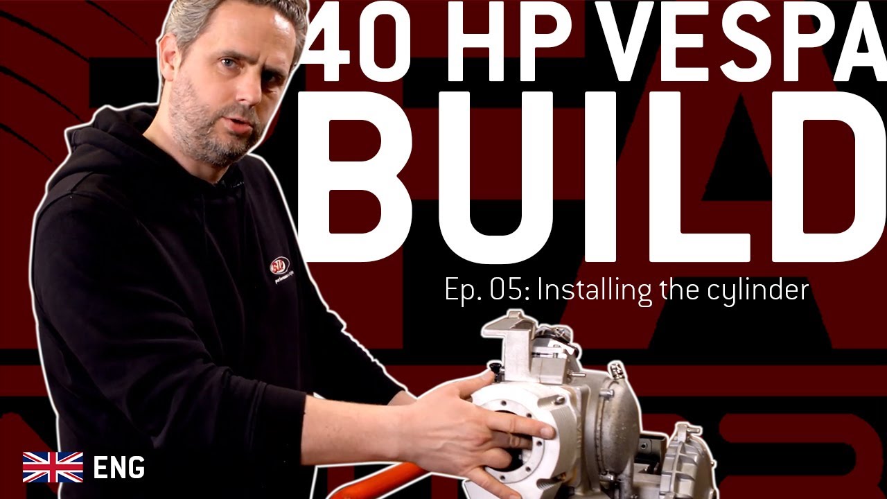 Building a 40HP Vespa from scratch 🛵🔧 | BFA 306 | Part 5 | Installing the cylinder {English}