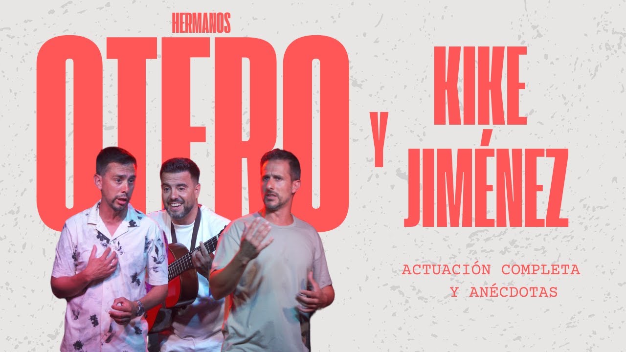 HERMANOS OTERO y KIKE JIMÉNEZ en Café Teatro Pay-Pay (2024) | Actuación Completa