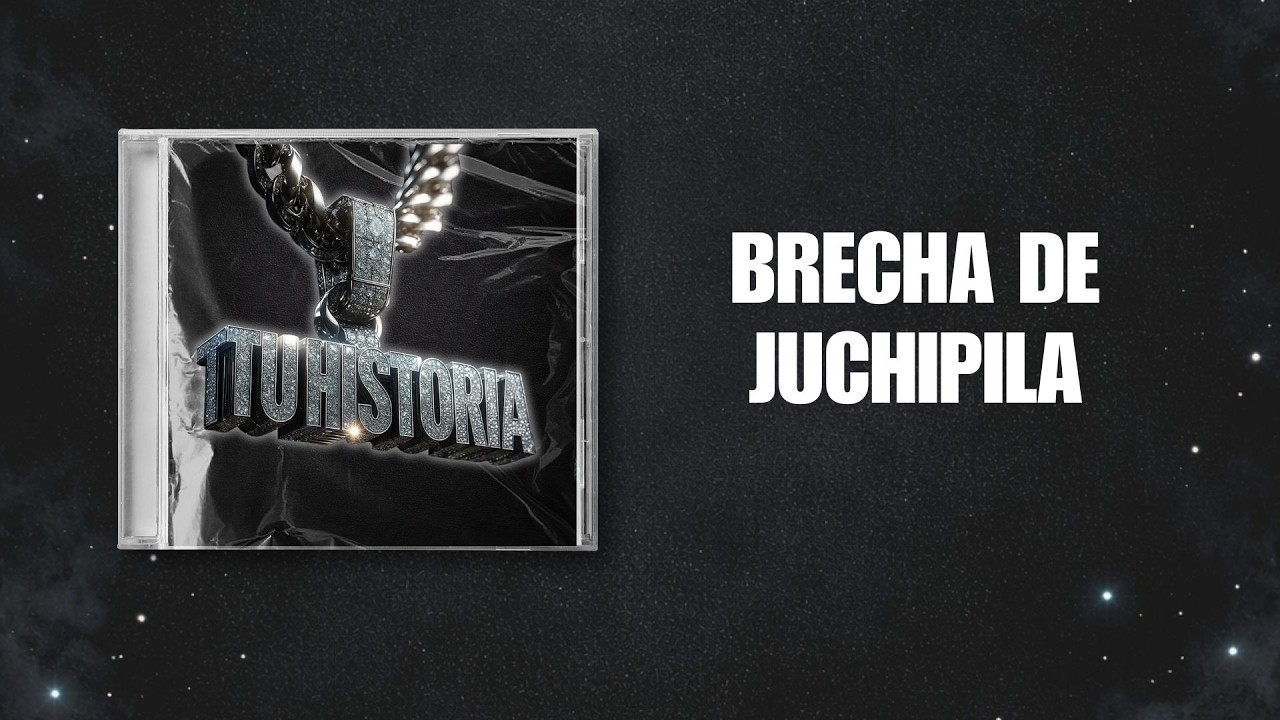 BRECHAS DE JUCHIPILA