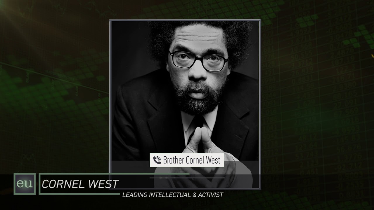 The failure of the American capitalist system - Cornel West