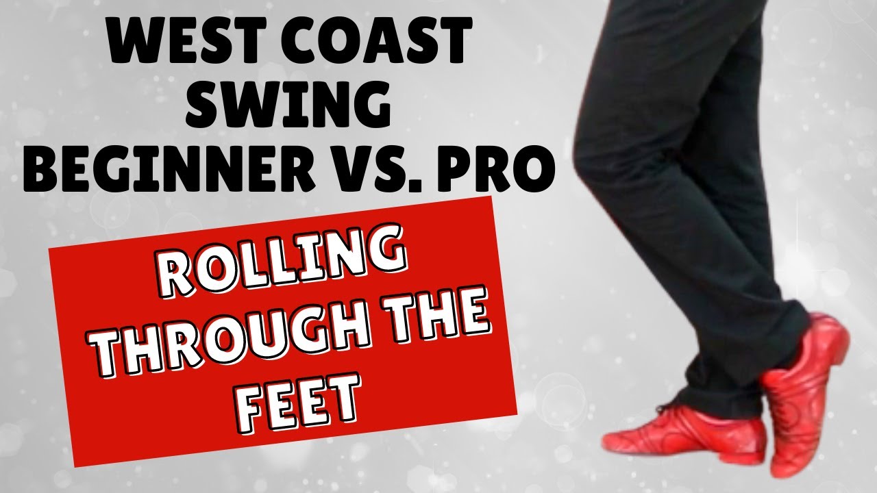 West Coast Swing Beginner vs  Pro | Wcs Rolling Through the Feet