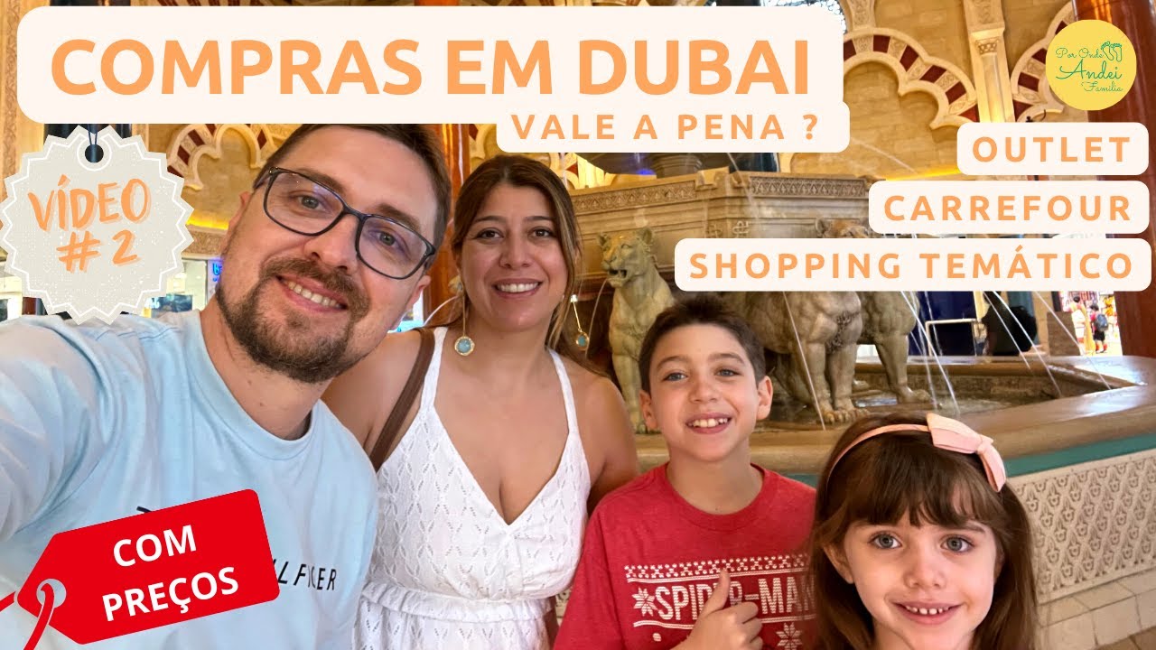 COMPRAS EM DUBAI VALE A PENA ? | VÍDEO 2 | SUPERMERCADO, MALL OF EMIRATES, IBN BATTUTA, OUTLET
