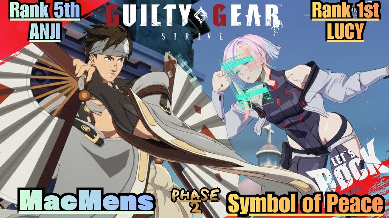GGST➤Rank 5th ANJI / 闇慈 [ MacMens ] vs Rank 1st LUCY /ルーシー [ Symbol of Peace ]