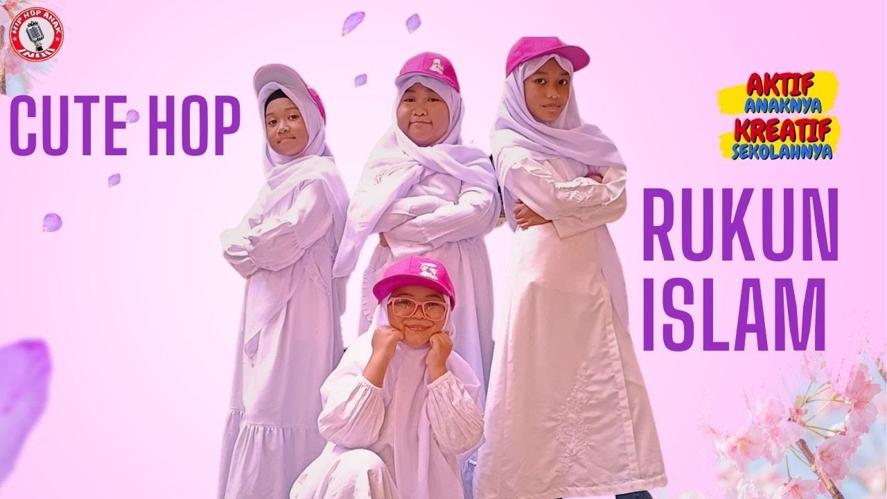 Rukun Islam Hiphop Beat Cute Hop @sekolahkreatif16
