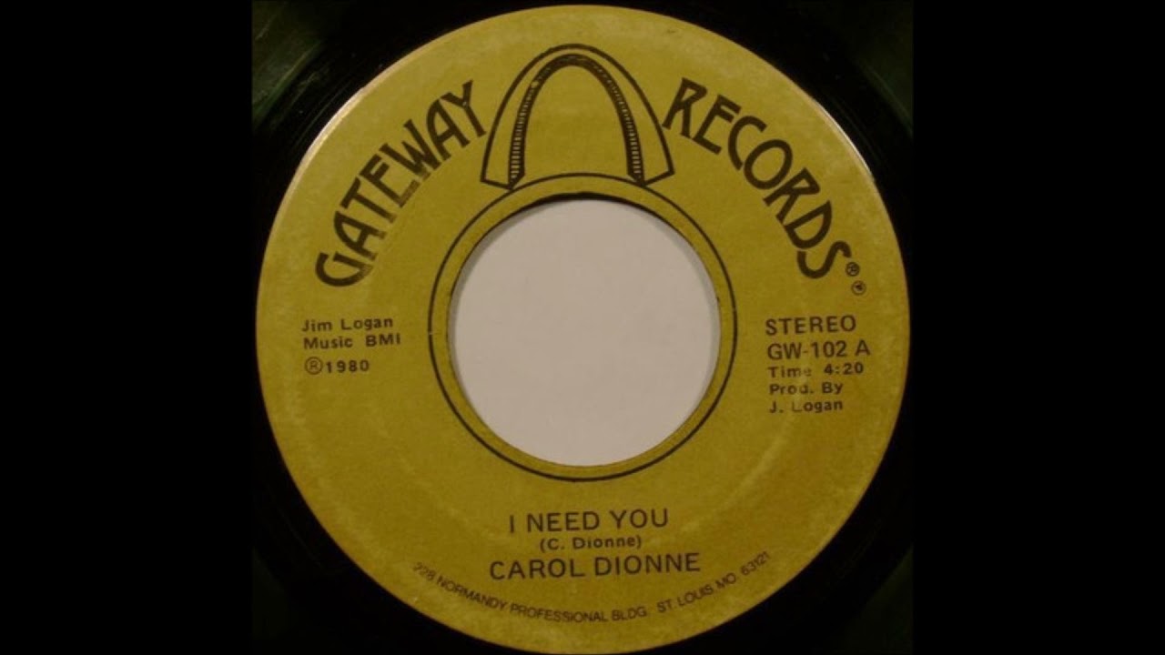 CAROL DIONNE   I NEED YOU