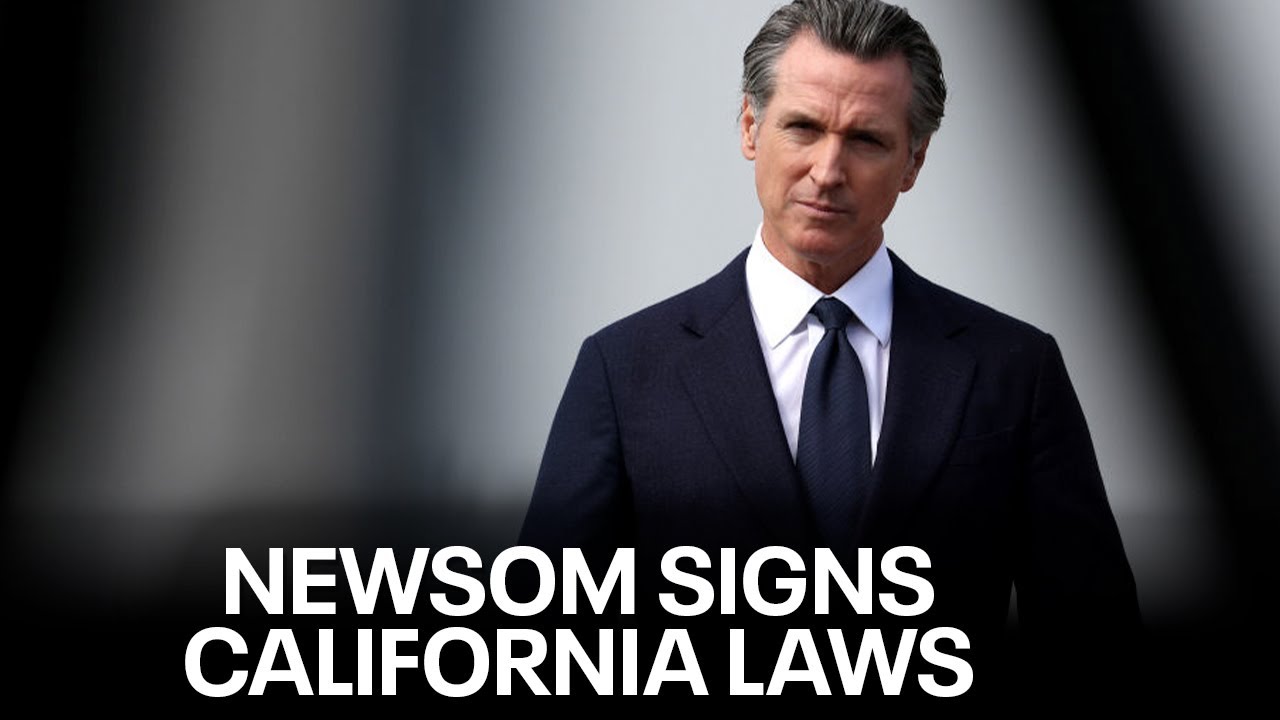 Newsom signs a slew of California bills into law | KTVU
