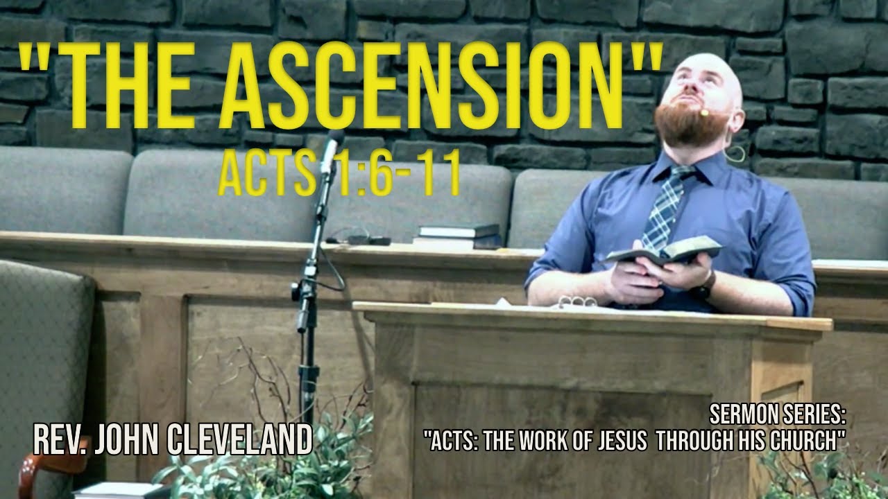 Sermon:  Acts 1:6-11  