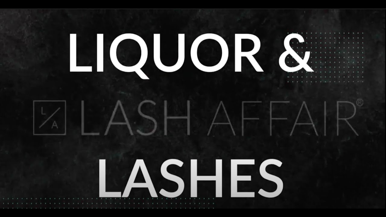 Liquor & Lashes Ep. 1: Drunk Q&A with Lash Affair's Founder