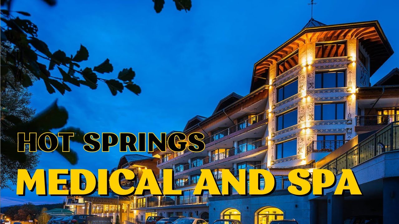 Най-добър иновативен спа хотел в Европа - Ревю на Hot Springs Medical & SPA 4 stars, с.Баня,България