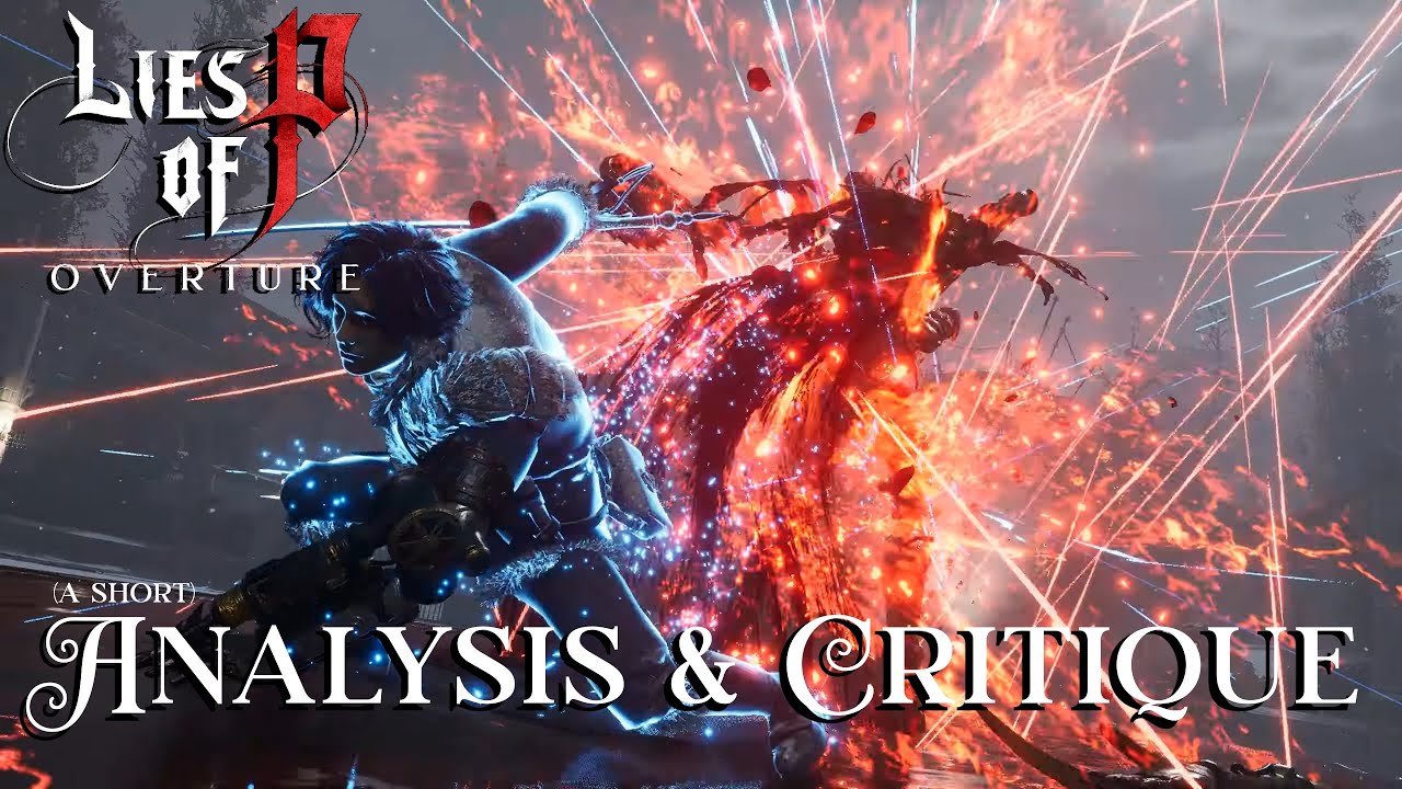 What's in a DLC? | A short Lies of P: Overture Analysis and Critique