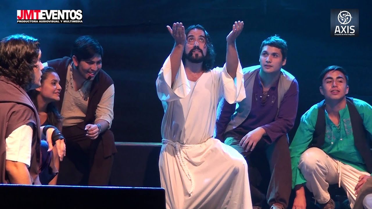JESUCRISTO SUPERSTAR AXIS  2015 PARTE 1