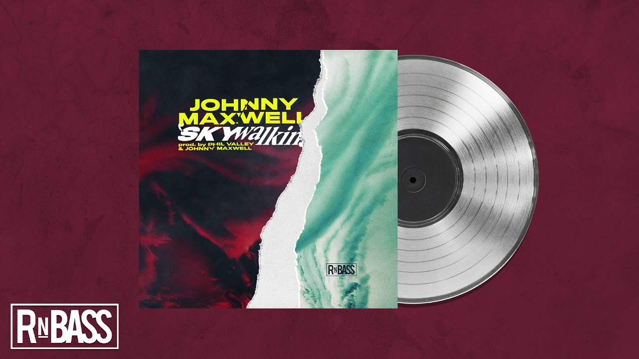 Johnny Maxwell - Skywalkin'