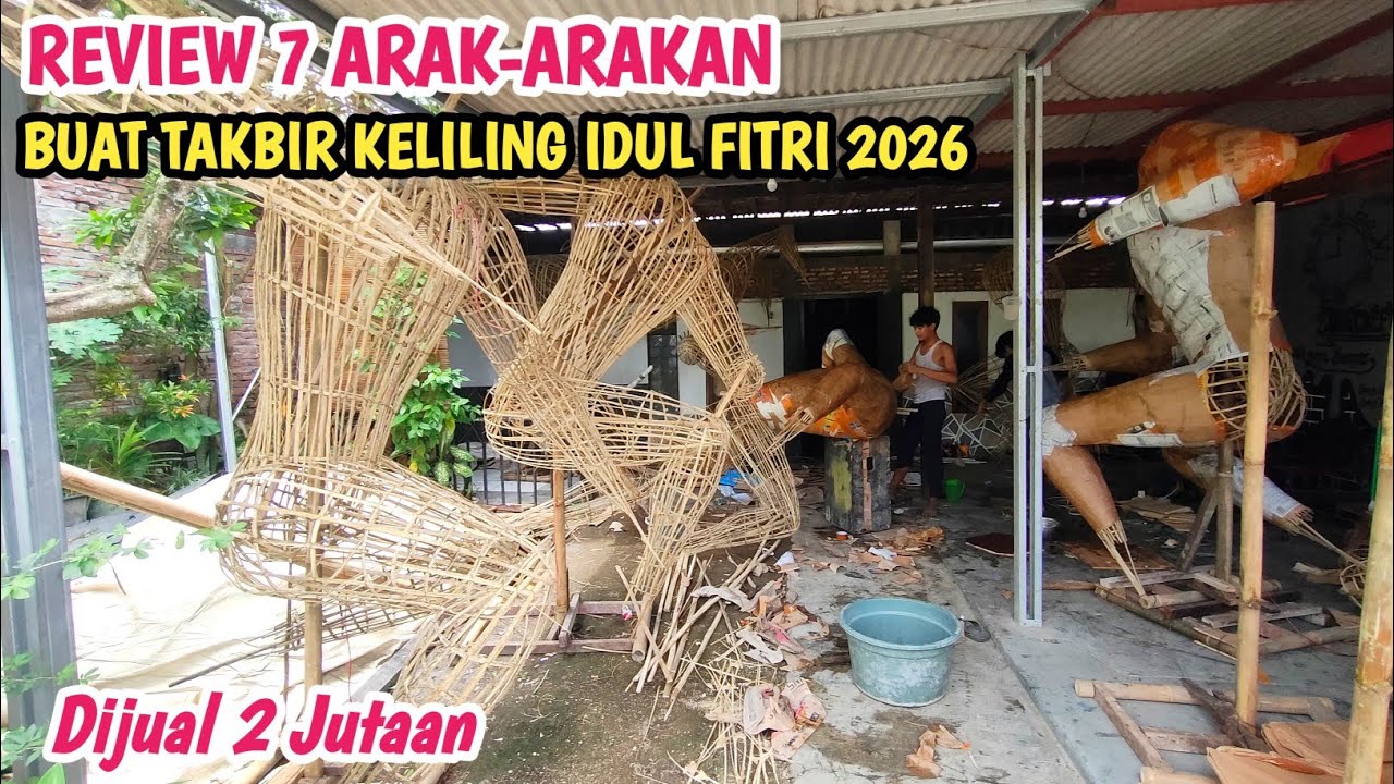 WOW SUDAH BIKIN‼️Review 7 Arak-arakan Buat Memeriahkan Takbir Keliling Hari Raya Idul Fitri 2026 