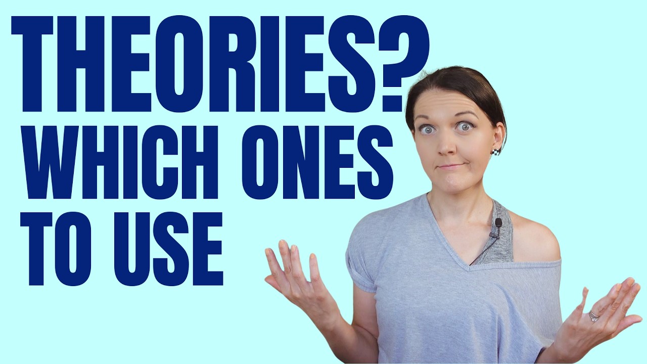 Not sure which theories to use in your PhD thesis? Here’s how to decide 