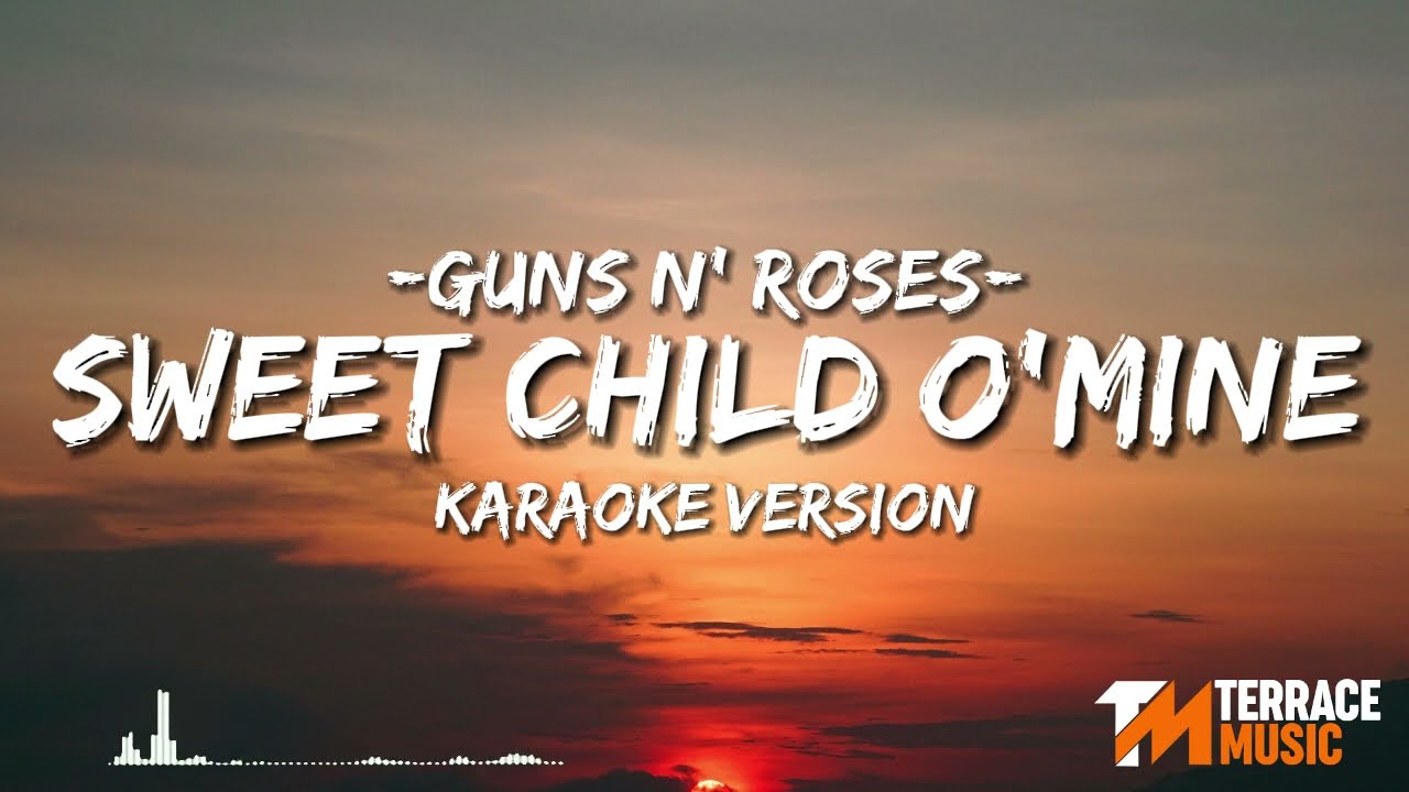 Guns N' Roses - Sweet Child O' Mine | Karaoke Version