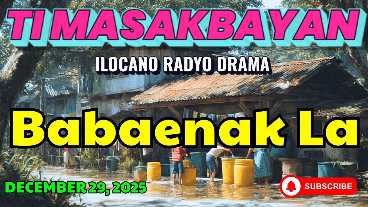 Ti Masakbayan Ilocano Drama — 