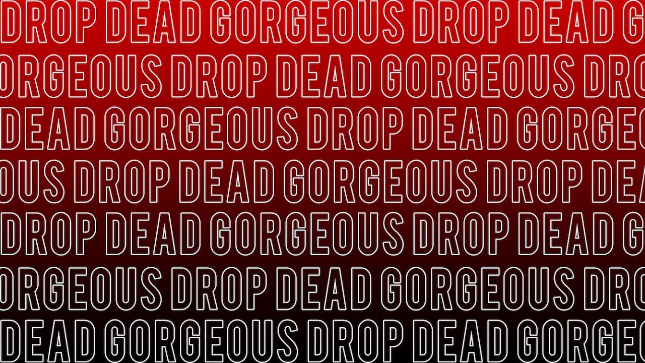 DROP DEAD GORGEOUS: @Jaxvicious
