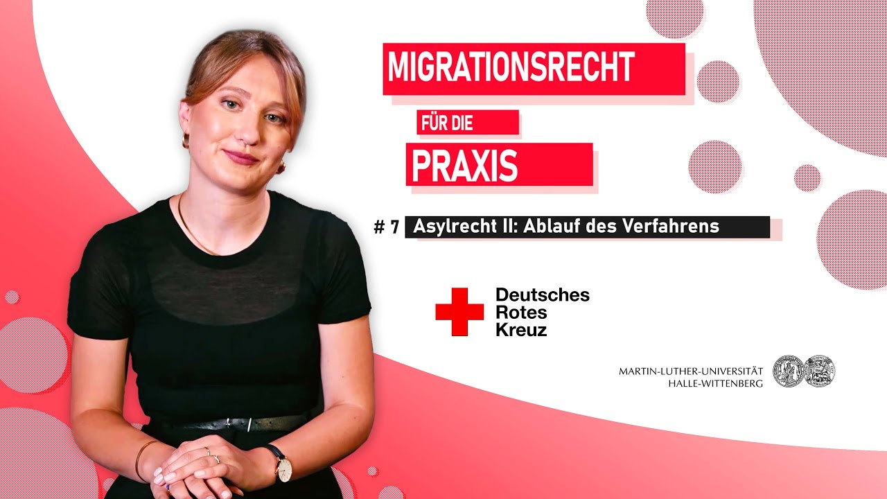 Schulung Migrationsrecht Teil 7: Asylrecht II