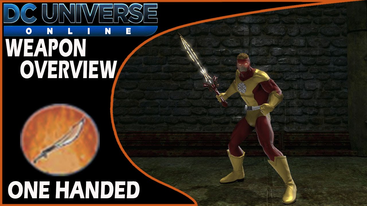 DCUO Weapon Overview - One Handed