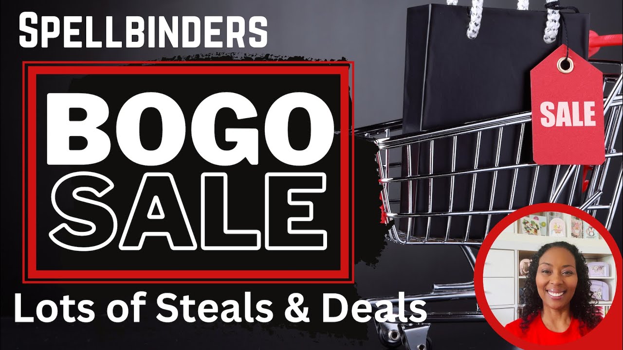 Must See! Huge BOGO Steals & Deals Sale at Spellbinders | #papercraft #cardmaking
