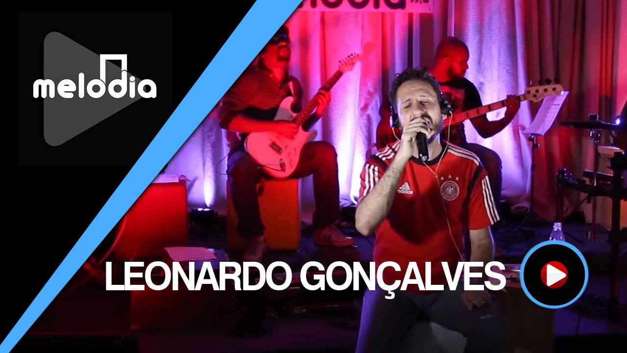 Leonardo Gon&ccedil;alves - Sublime - Melodia Ao Vivo (VIDEO OFICIAL)