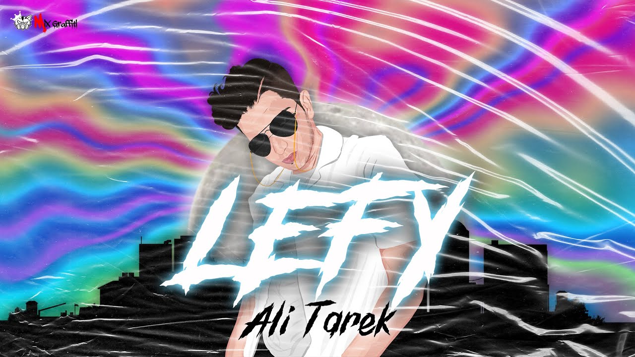 Ali Tarek - Lefy  (Official Visualizer) علي طارق - لفي