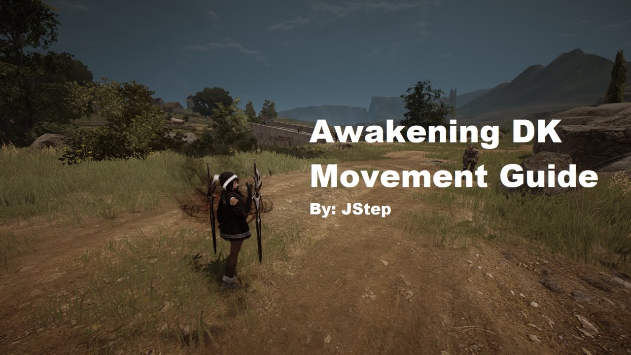 Awakening Dark Knight Movement Guide