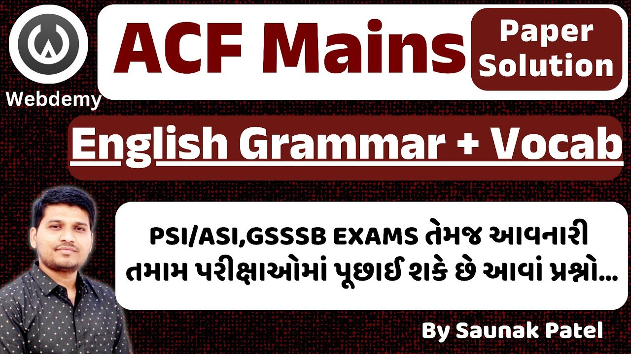 English Grammar + Vocab | ACF Mains Paper Solution by Saunak Patel | #english #GPSC #gsssb