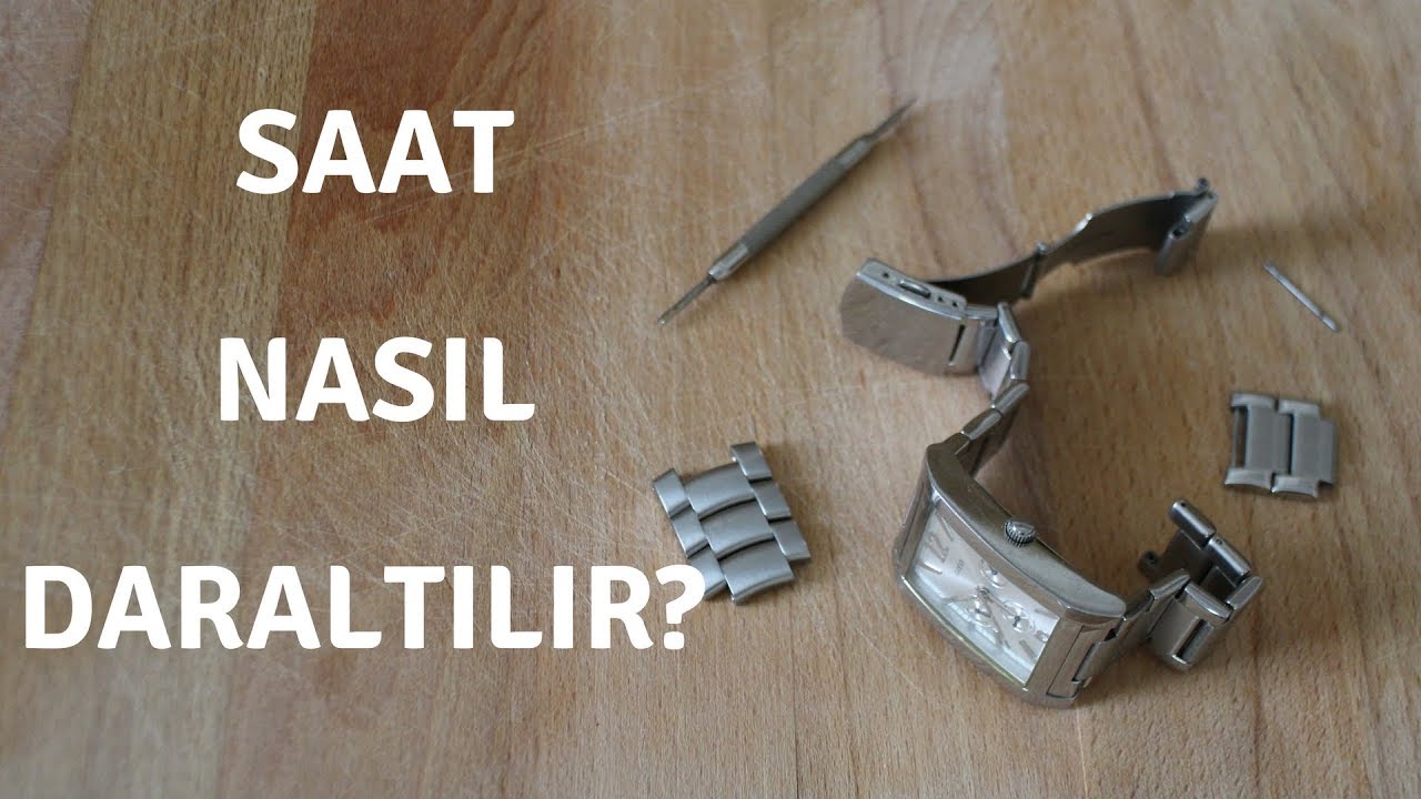 Saat Nasıl Daraltılır ?