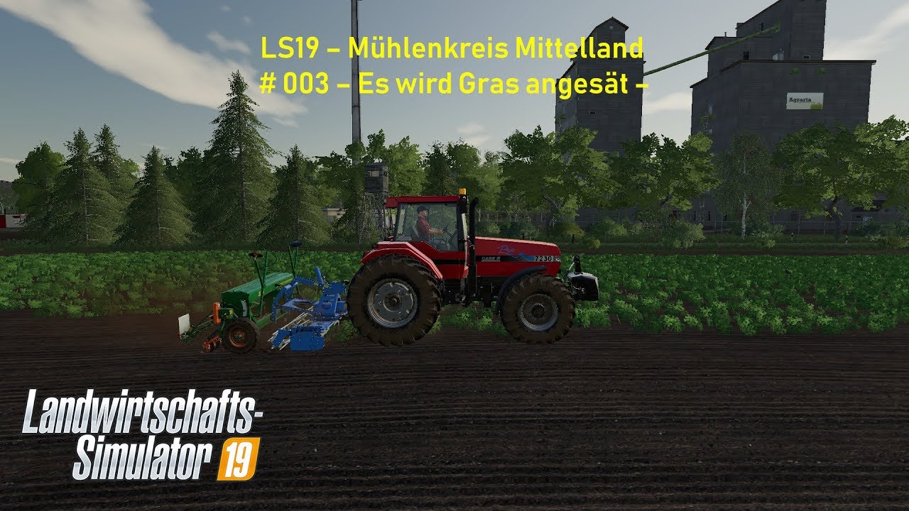 LS19 – Mühlenkreis Mittelland  # 003 – Es wird Gras angesät –