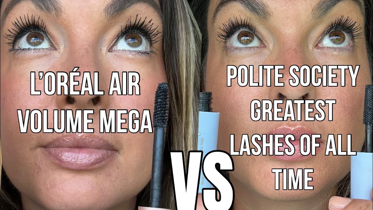 Polite Society vs L&rsquo;Or&eacute;al Air Volume Mascara Review | High-End vs Drugstore Showdown
