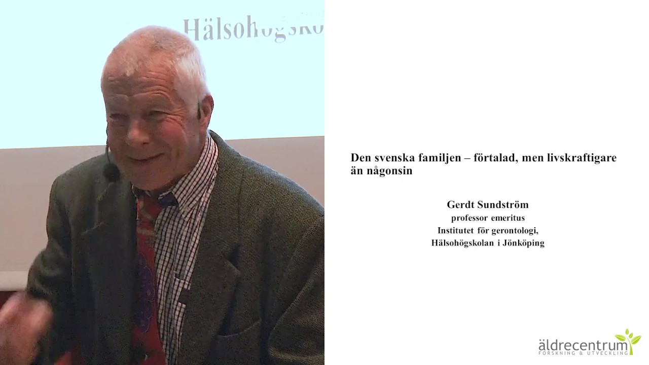 Vilken betydelse har familjen och n&auml;ra anh&ouml;riga f&ouml;r &auml;ldre? | Gerontologen ber&auml;ttar