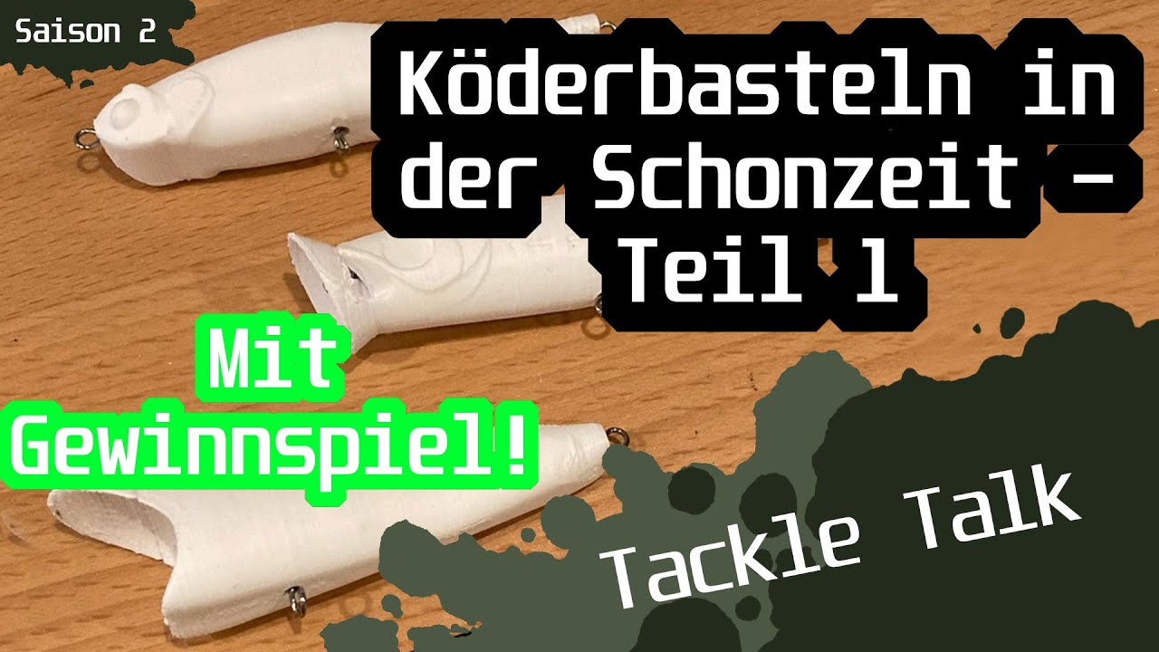 Tackle Talk - Neue Köder aus dem 3D-Drucker - Teil 1 + Gewinnspiel