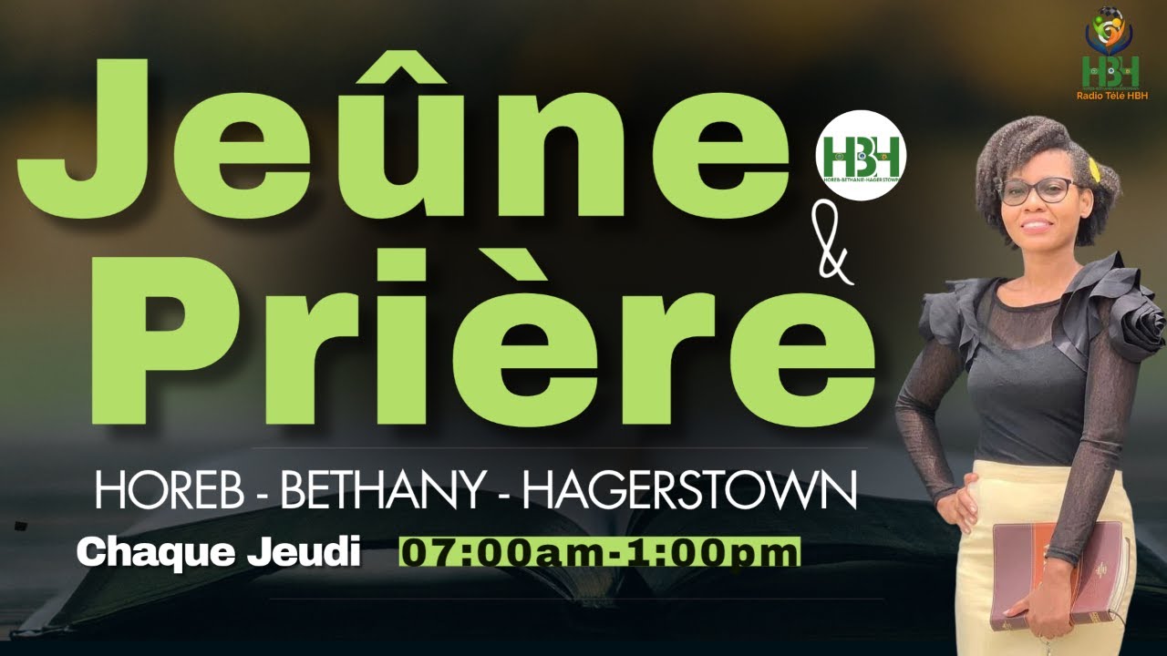 7am-1pm Prayer and Fasting | HBH District-Maryland istrict of Maryland | Pasteur Tabuanka Jean