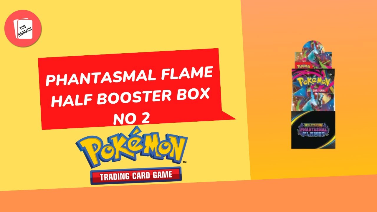 Unboxing of Phantasmal Flame half Booster Box #2 - Pokemon TCG