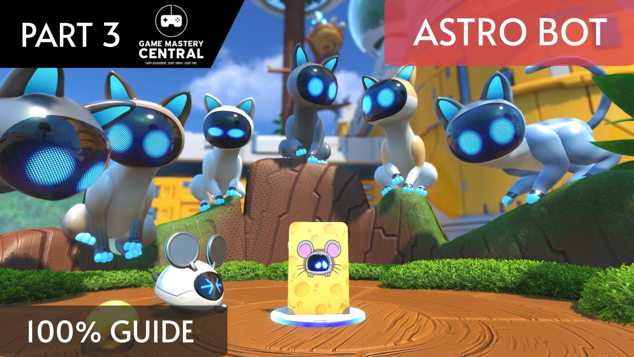 Astro Bot 100% Guide - Master the Astro Realm - Part 3