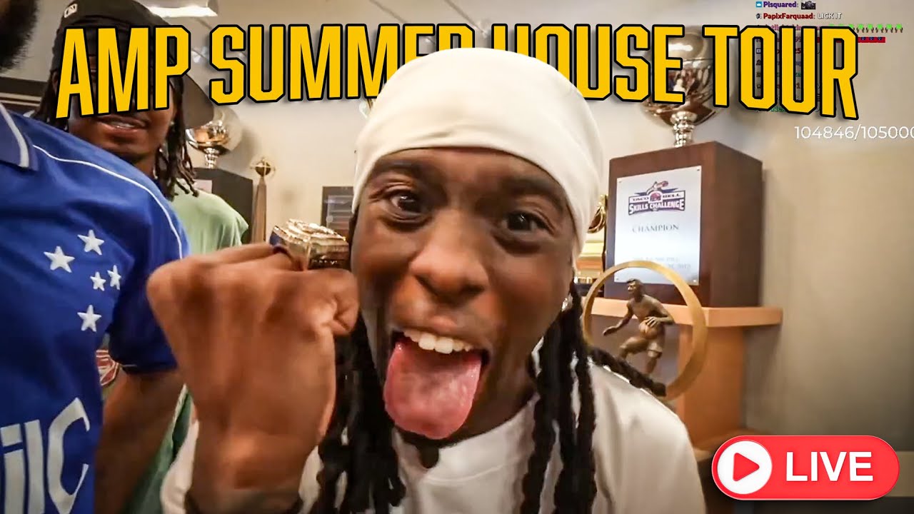 AMP SUMMER - DAY 1 - HOUSE TOUR *FULL STREAM*