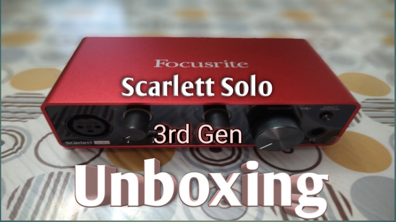 Unboxing Focusrite Solo 3rd Gen